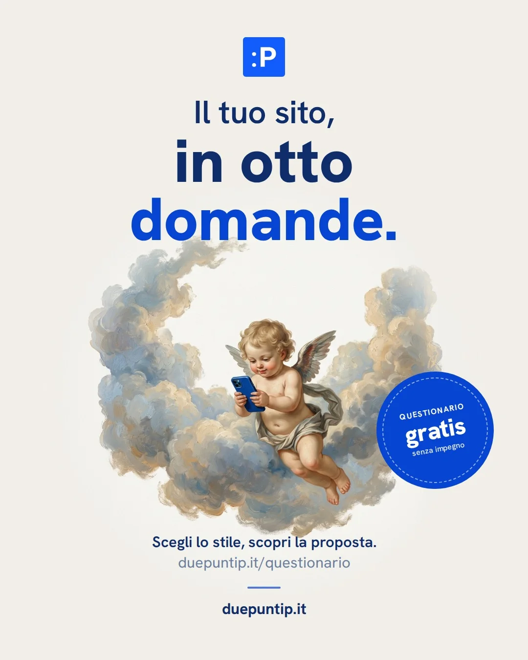 Post di duepuntip: Il tuo sito, in otto domande. Questionario gratis.