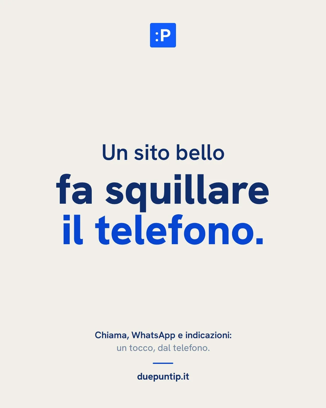 Post di duepuntip: Un sito bello fa squillare il telefono.
